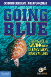 Going Blue, Philippe Cousteau